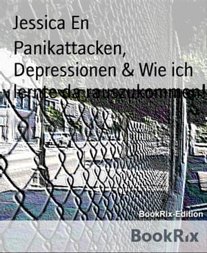 Panikattacken, Depressionen & Wie ich lernte da rauszukommen!