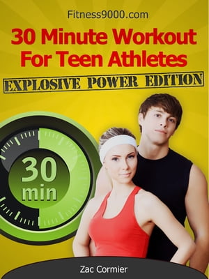 30 Minute Workout For Teen Athletes: Explosive Power Edition