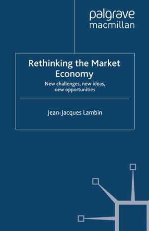 Rethinking the Market Economy