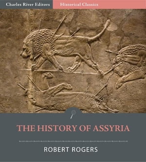 The History of Assyria