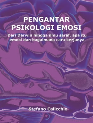 Pengantar psikologi emosi