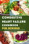 Congestive Heart Failure Cookbook For Seniors