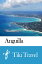 Anguilla Travel Guide - Tiki Travel