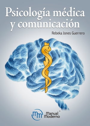 Psicología médica y comunicación