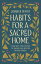 Habits for a Sacred Home 9 Practices from History to Anchor and Restore Modern FamiliesŻҽҡ[ Jennifer Pepito ]