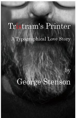 Tristram's Printer【電子書籍】[ George Stenson ]