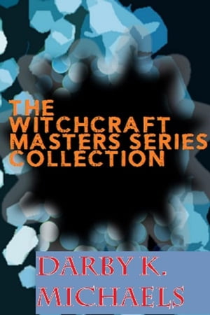 The Witchcraft Masters Series Collection