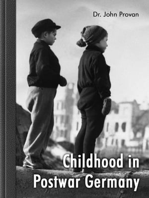 Childhood in Postwar Germany