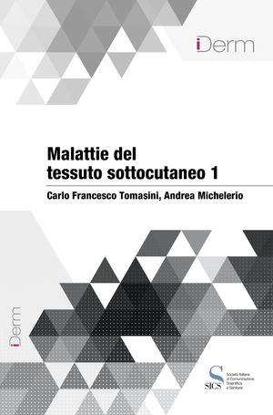 Malattie del tessuto sottocutaneo 1【電子書籍】 Carlo Francesco Tomasini