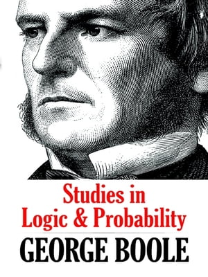 Studies in Logic and Probability