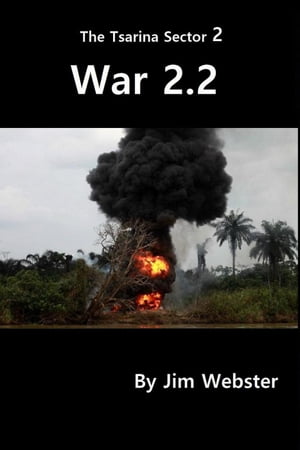 War 2.2 The Tsarina Sector, #2【電子書籍】