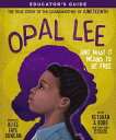 Opal Lee and What It Means to Be Free Educator's