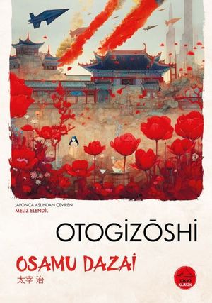 Otogizoshi - Japon Klasikleri Dizisi 3【電子書籍】 Osamu Dazai