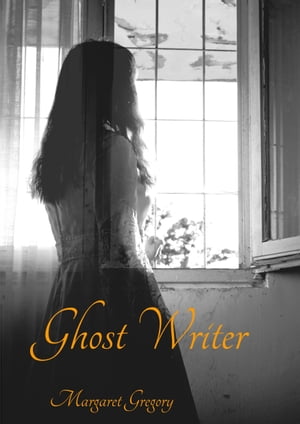 Ghost WriterŻҽҡ[ Margaret Gregory ]