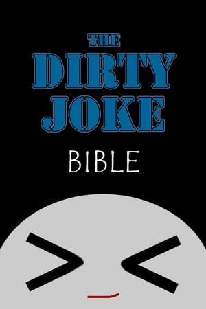 The Dirty Joke Bible