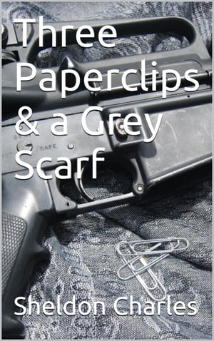 Three Paperclips & a Grey Scarf【電子書籍