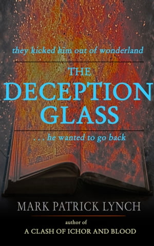 The Deception Glass