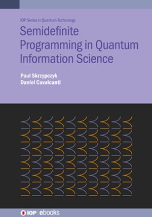Semidefinite Programming in Quantum Information 