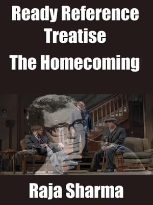 Ready Reference Treatise: The Homecoming