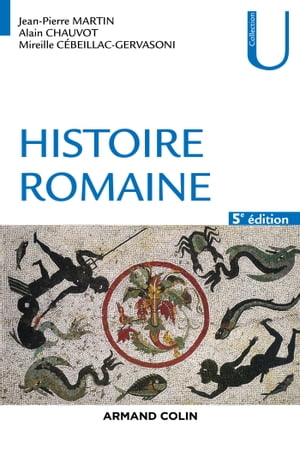 Histoire romaine - 5e éd.