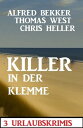 Killer in der Klemme: 3 Urlaubskrimis【電子