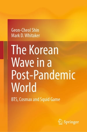 The Korean Wave in a Post-Pandemic World