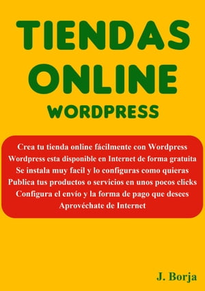 Tiendas Online Wordpress【電子書籍】[ Jose Borja ]