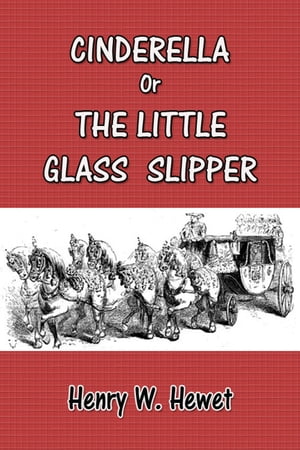 Cinderella The Little Glass Slipper【電子書