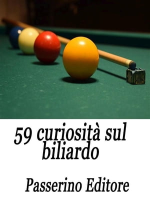 59 curiosità sul biliardo