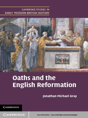 Oaths and the English Reformation