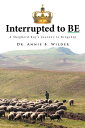 Interrupted to Be A Shepherd Boy’S Journey to Kingship