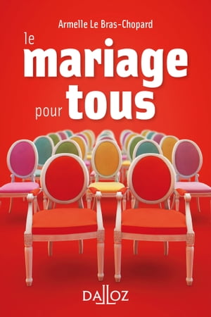 Le mariage pour tous【電子書籍】 Armelle Le Bras-Chopard