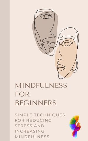 Mindfulness for Beginners Self helpŻҽҡ[ Darren. Cox ]