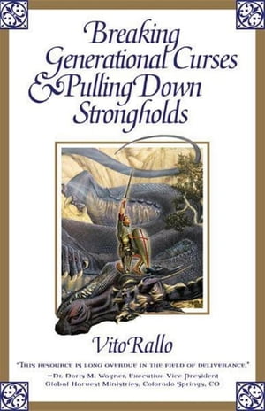 Breaking Generational Curses & Pulling Down Strongholds