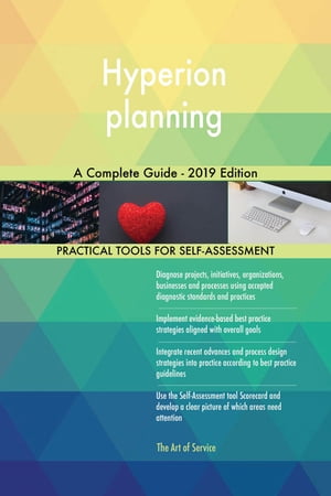 Hyperion planning A Complete Guide - 2019 Edition【電子書籍】[ Gerardus Blokdyk ]