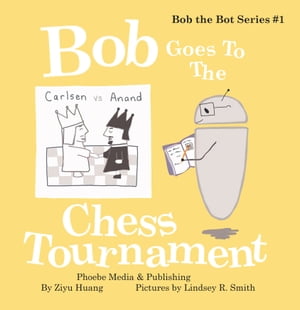 Bob Goes to the Chess Tournament