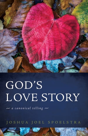 God’s Love Story