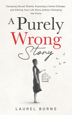 A Purely Wrong Story