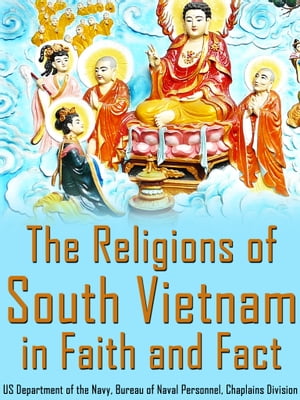 The Religions Of South Vietnam In Faith And Fact