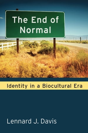 The End of Normal