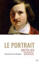 ŷKoboŻҽҥȥ㤨Le PortraitŻҽҡ[ Nicolas Gogol ]פβǤʤ132ߤˤʤޤ