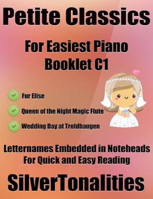 Petite Classics for Easiest Piano Booklet C1