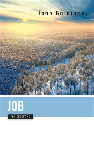 Job for Everyone【電子書籍】[ John Goldingay ]