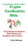 Crypto candle stick Bible A comprehensive Guide to chart pattern for crypto traderŻҽҡ[ Chris Micheal ]