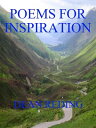 Six Poems of Inspiration【電子書籍】[ Dean Reding ]