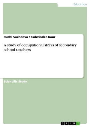A study of occupational stress of secondary school teachers