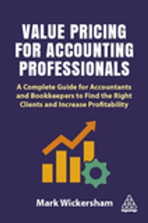 Value Pricing for Accounting Professionals