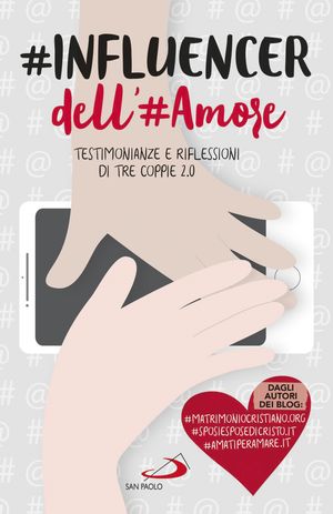 #INFLUENCER dell'#Amore