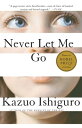 Never Let Me Go【電子書籍】 Kazuo Ishiguro