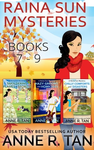 Raina Sun Mystery Boxed Set Vol 3 (Books 7-9) A Chinese Cozy MysteryŻҽҡ[ Anne R. Tan ]